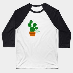 Don't Touch Me Cactus Baseball T-Shirt